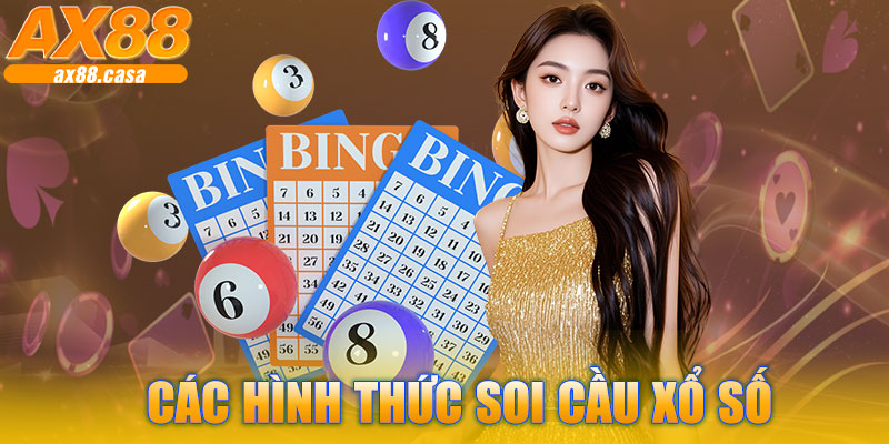 Các Hình Thức Soi Cầu Xổ Số AX88